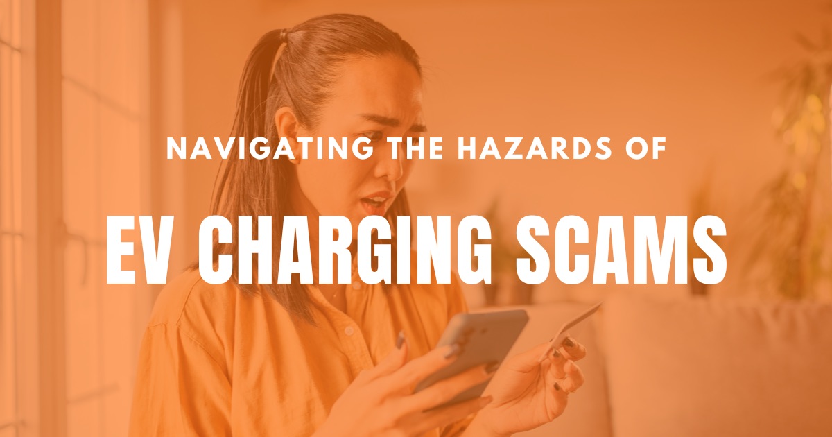 Watch out! How to avoid EV charging station scams